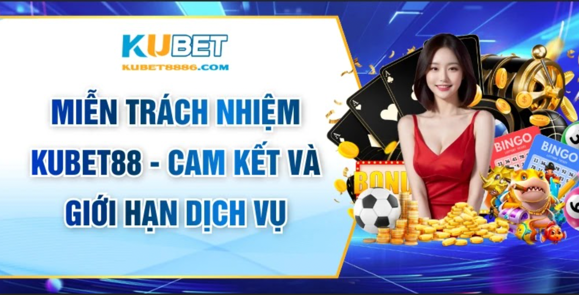 Kubet88 Disclaimer – Commitments and Service Limitations